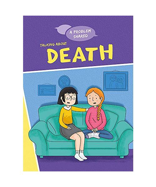 A Problem Shared: Talking About Death