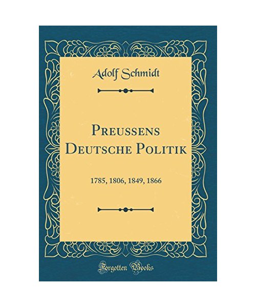 Preußens Deutsche Politik
