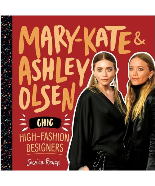 Mary-Kate & Ashley Olsen: Chic, High-Fashion Designers