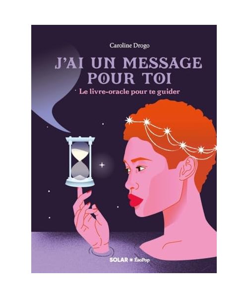 J'ai un message pour toi: Livre-oracle