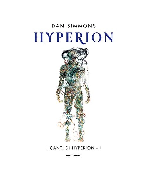 Hyperion. I canti di Hyperion (Vol. 1) (Oscar draghi)