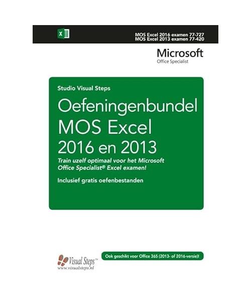 Oefeningenbundel MOS Excel 2016 en 2013 basis