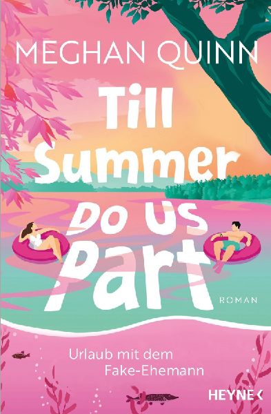 Till Summer Do Us Part - Urlaub mit dem Fake-Ehemann
