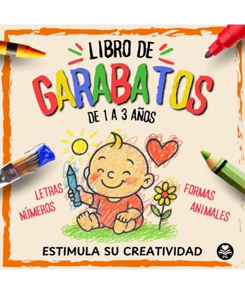 Libro de garabatos para bebés, niños y niñas de 1, 2 y 3 años: Su primer libro de colorear para estimular su creatividad