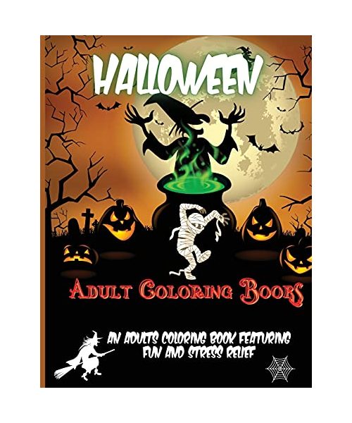 Halloween Adult Coloring Books: Halloween Coloring Book for Adults Relaxation