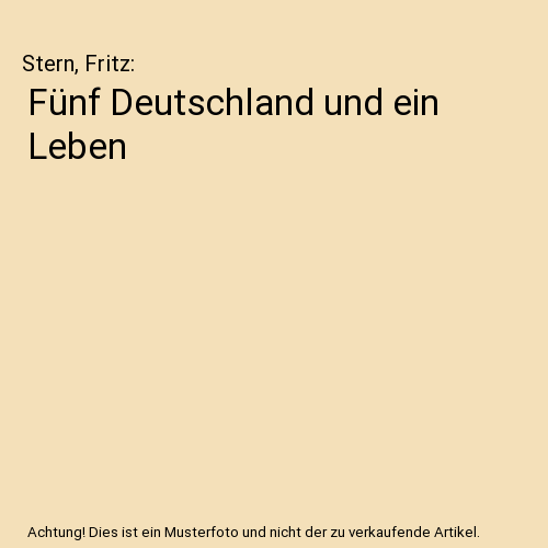 Fünf Deutschland und ein Leben