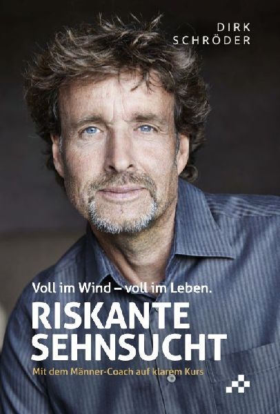 Riskante Sehnsucht
