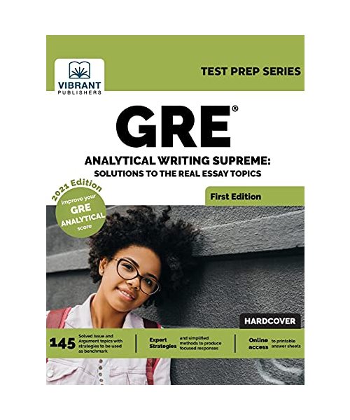 GRE Analytical Writing Supreme: Solutions to Real Essay Topics