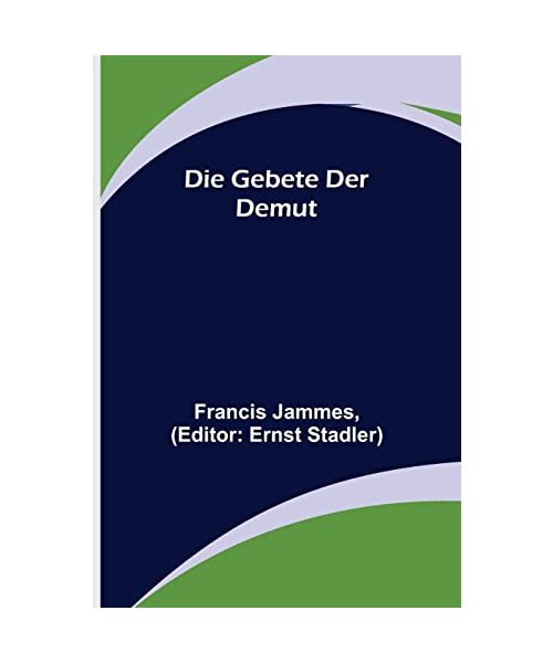 Die Gebete der Demut