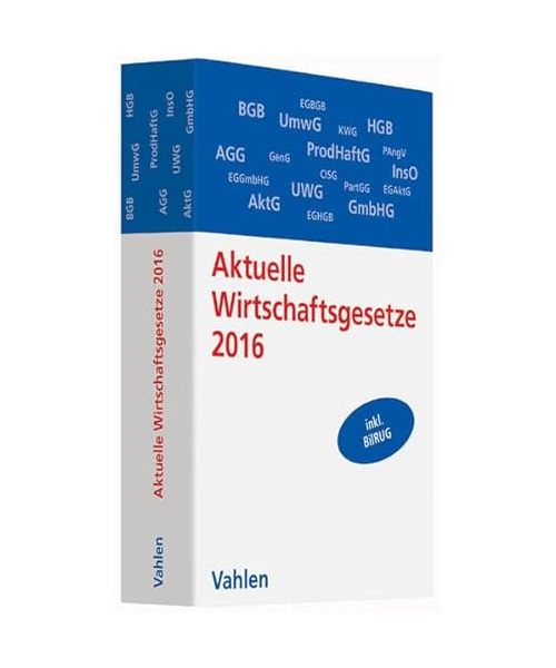 Aktuelle Wirtschaftsgesetze 2016