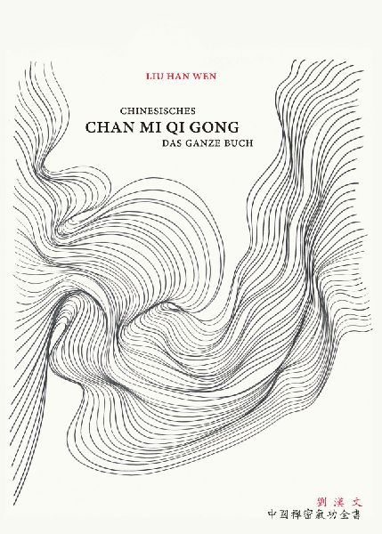 Chinesisches Chan Mi Qi Gong