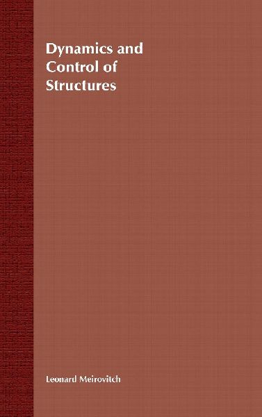 Dynamics and Control of Structures