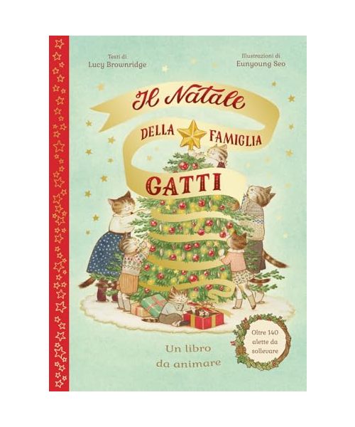 Il Natale della famiglia Gatti. Con alette da sollevare. Ediz. a colori