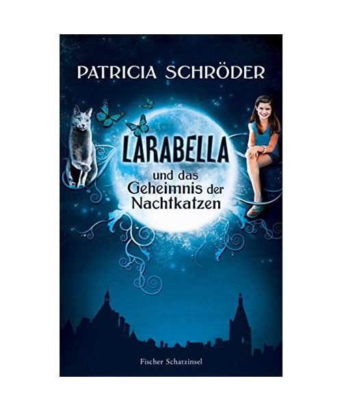 Larabella und das Geheimnis der Nachtkatzen