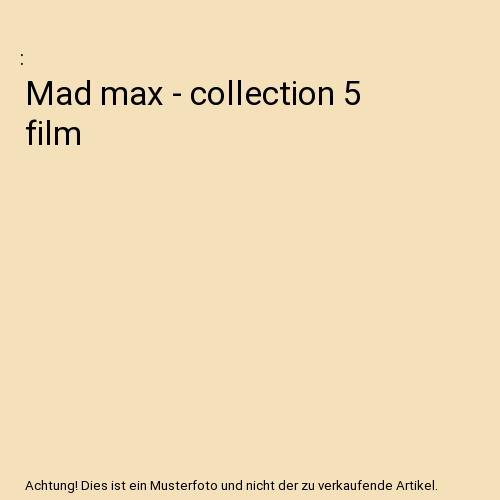 Mad max - collection 5 film