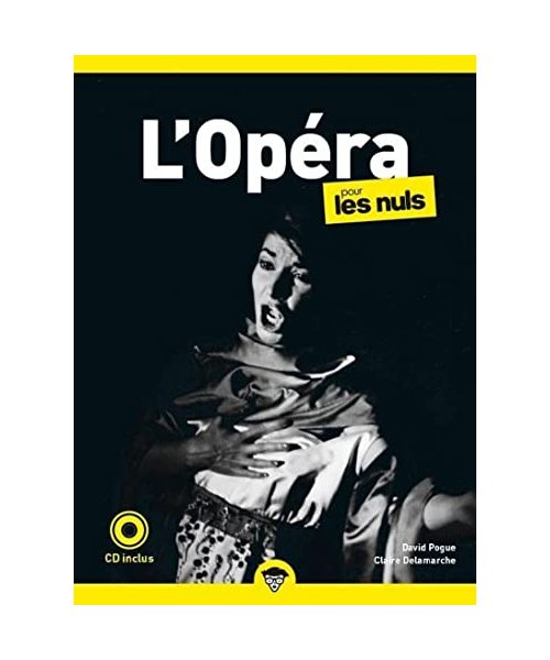 L'Opéra pour les Nuls, poche, 2e éd