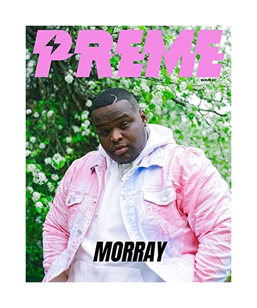 Morray x Preme Magazine