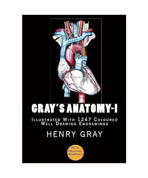 Gray's Anatomy: (Volume-I)
