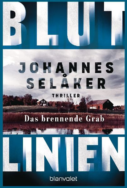 Blutlinien - Das brennende Grab
