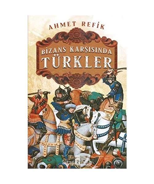 Bizans Karsisinda Türkler