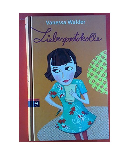 Liebesprotokolle: Ab 12 Jahre
