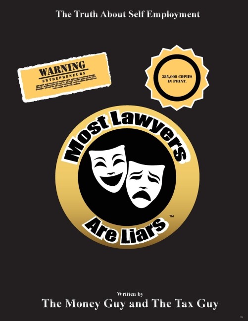 Most Lawyers Are Liars - The Truth About Self Employment