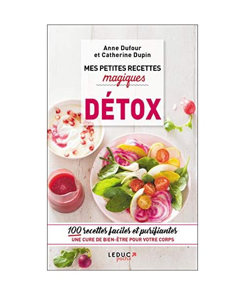 Mes petites recettes magiques détox
