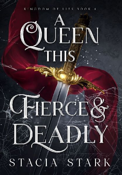 A Queen This Fierce and Deadly
