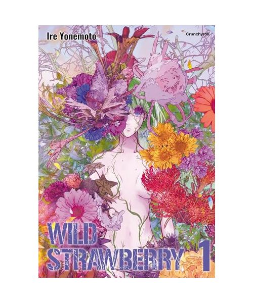 WILD STRAWBERRY T01 - EDITION LIMITÉE: Tome 1