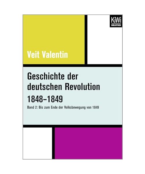 Geschichte der deutschen Revolution 1848-1849