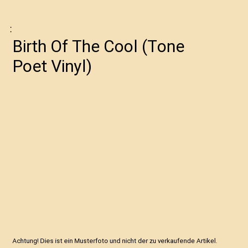 Birth Of The Cool (Tone Poet Vinyl)