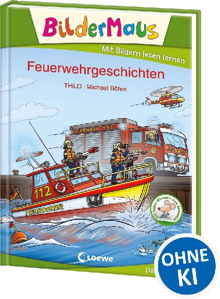 Bildermaus - Feuerwehrgeschichten