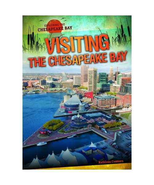 Visiting the Chesapeake Bay