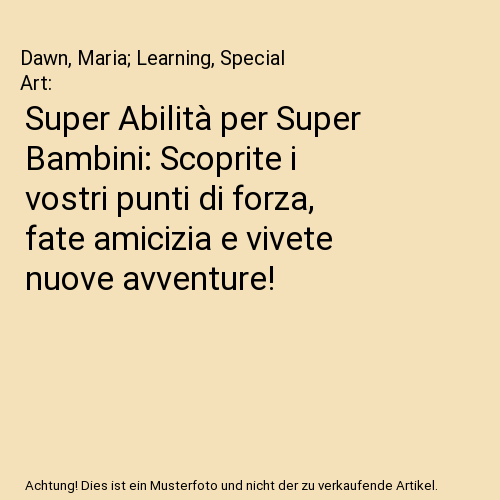 Super Abilità per Super Bambini