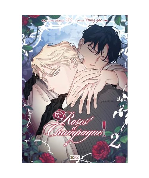 Roses et Champagne T02