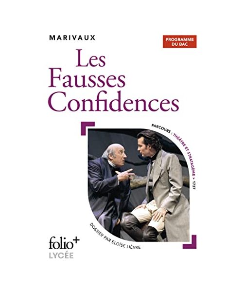 Les Fausses Confidences - Bac 2021