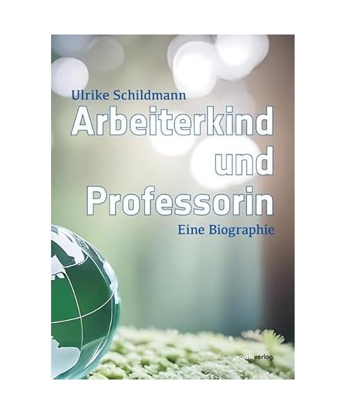Arbeiterkind und Professorin