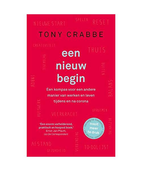 Een nieuw begin: een kompas voor een andere manier van werken en leven tijdens en na corona