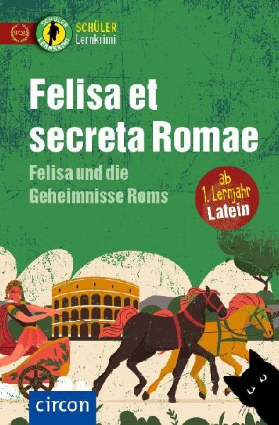 Felisa et secreta Romae - Felisa und die Geheimnisse Roms