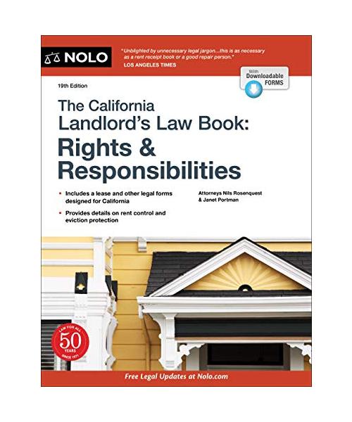 The California Landlord's Law Book: Rights & Responsibilities