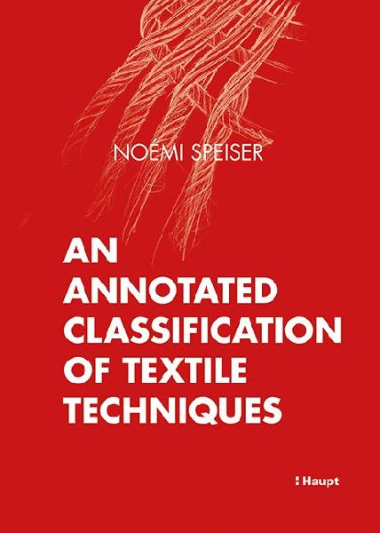An Annotated Classification of Textile Techniques