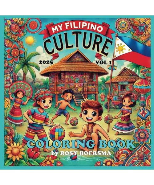 My Filipino Culture: Coloring Book