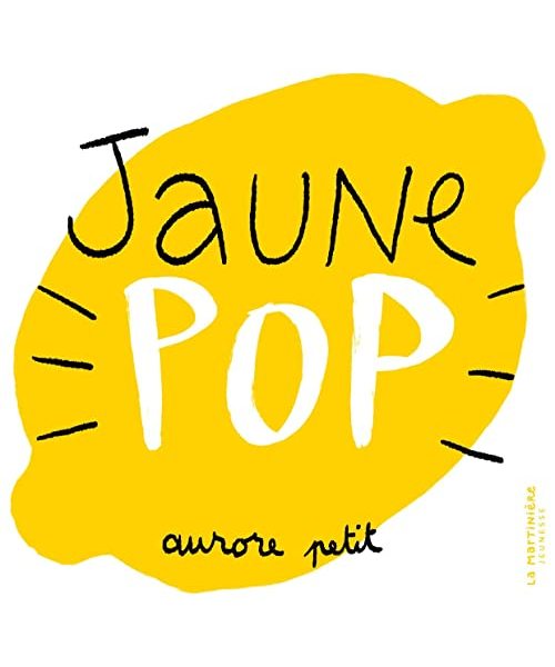 Jaune Pop