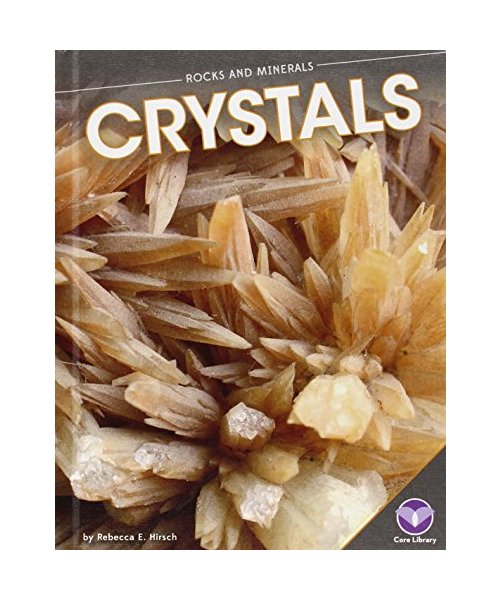 Crystals