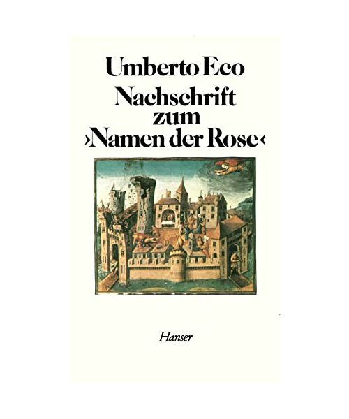 Nachschrift zum Namen der Rose.
