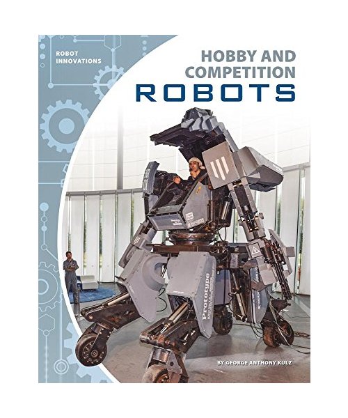 Hobby and Competition Robots
