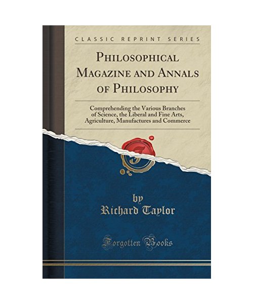 Philosophical Magazine and Annals of Philosophy