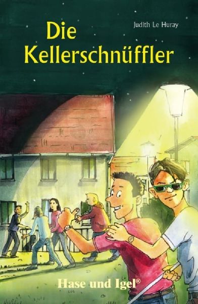 Die Kellerschnüffler. Schulausgabe