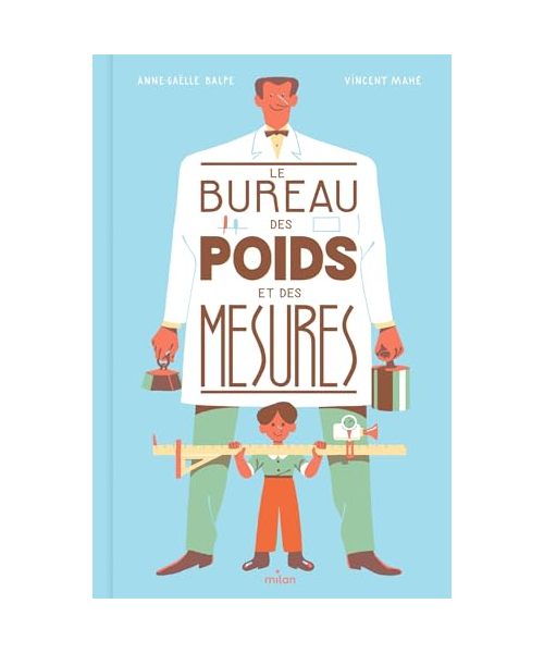 Le bureau des poids et des mesures