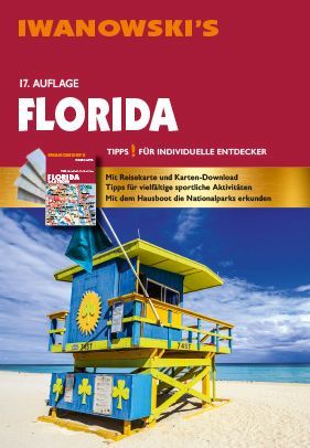 Florida - Reiseführer von Iwanowski